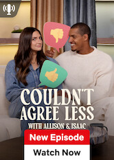 Couldn't Agree Less with Allison and Isaac poster